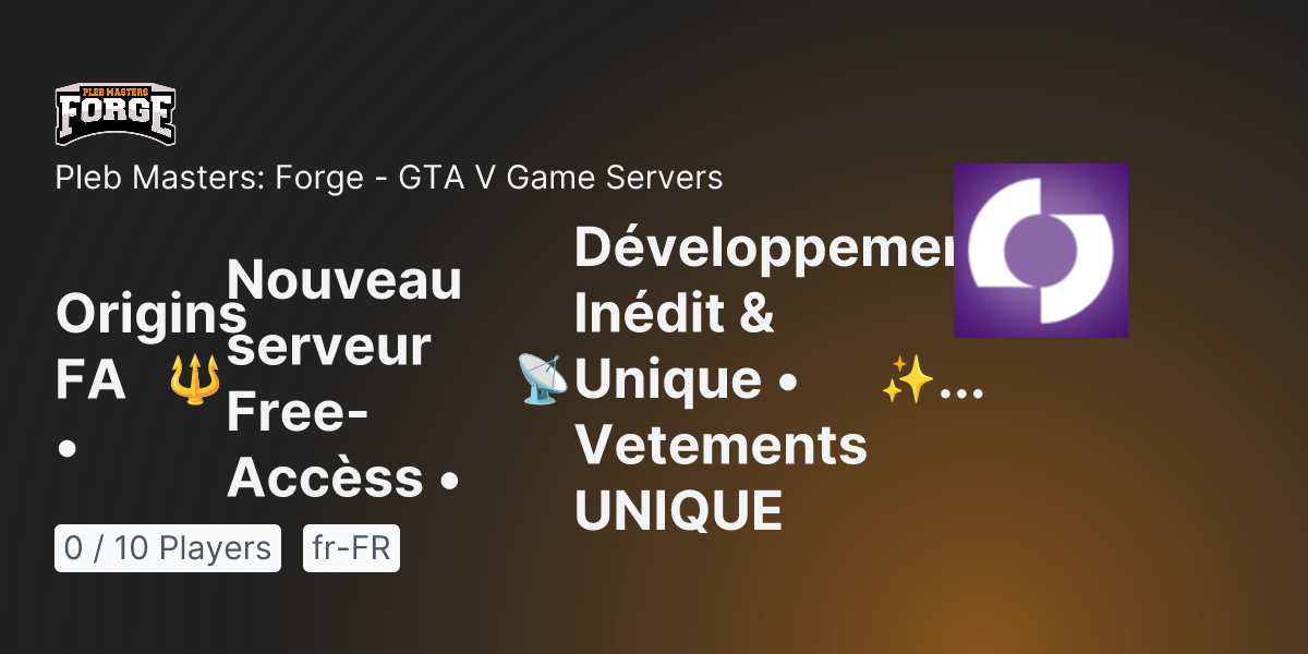 Pleb Masters Forge GTA V Game Server Origins FA Nouveau