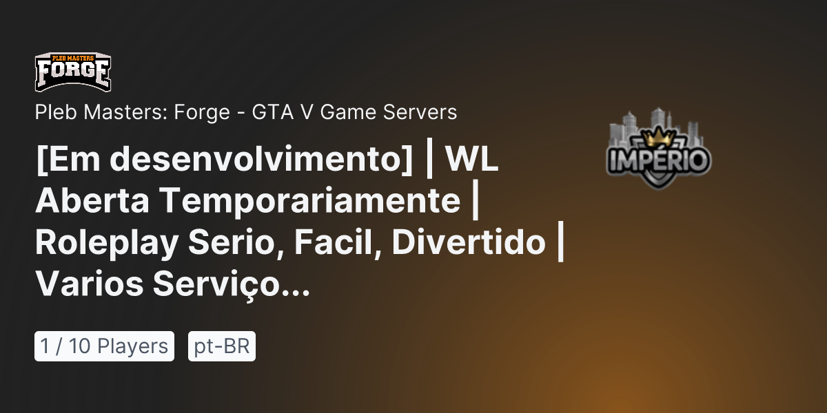 Pleb Masters Forge GTA V Game Server Em Desenvolvimento WL