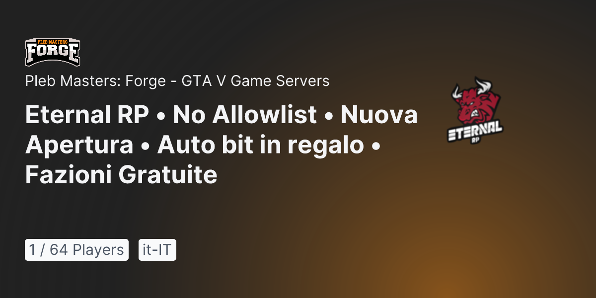 Pleb Masters Forge GTA V Game Server Eternal RP No Allowlist