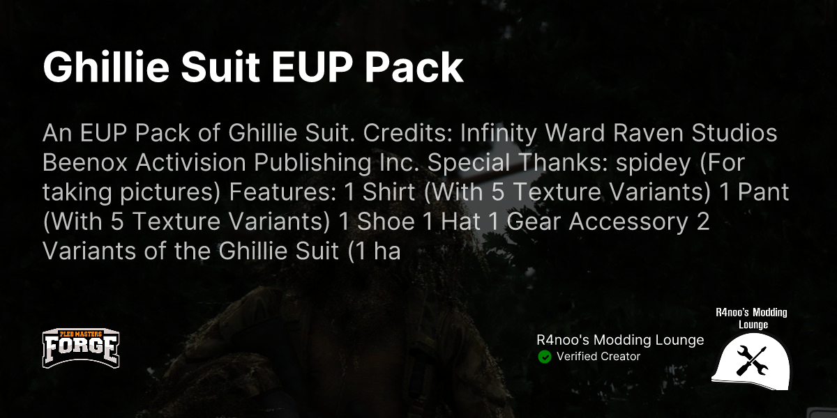 Pleb Masters: Forge Hub - Ghillie Suit EUP Pack