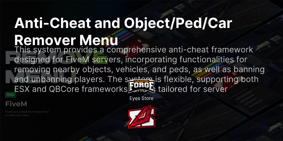 Pleb masters forge hub anti cheat and object ped car remover menu